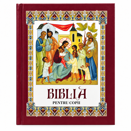 Biblia pentru Copii – Carte Ortodoxa Ilustrata cu Icoane si Invataturi Crestine, 20x26 cm